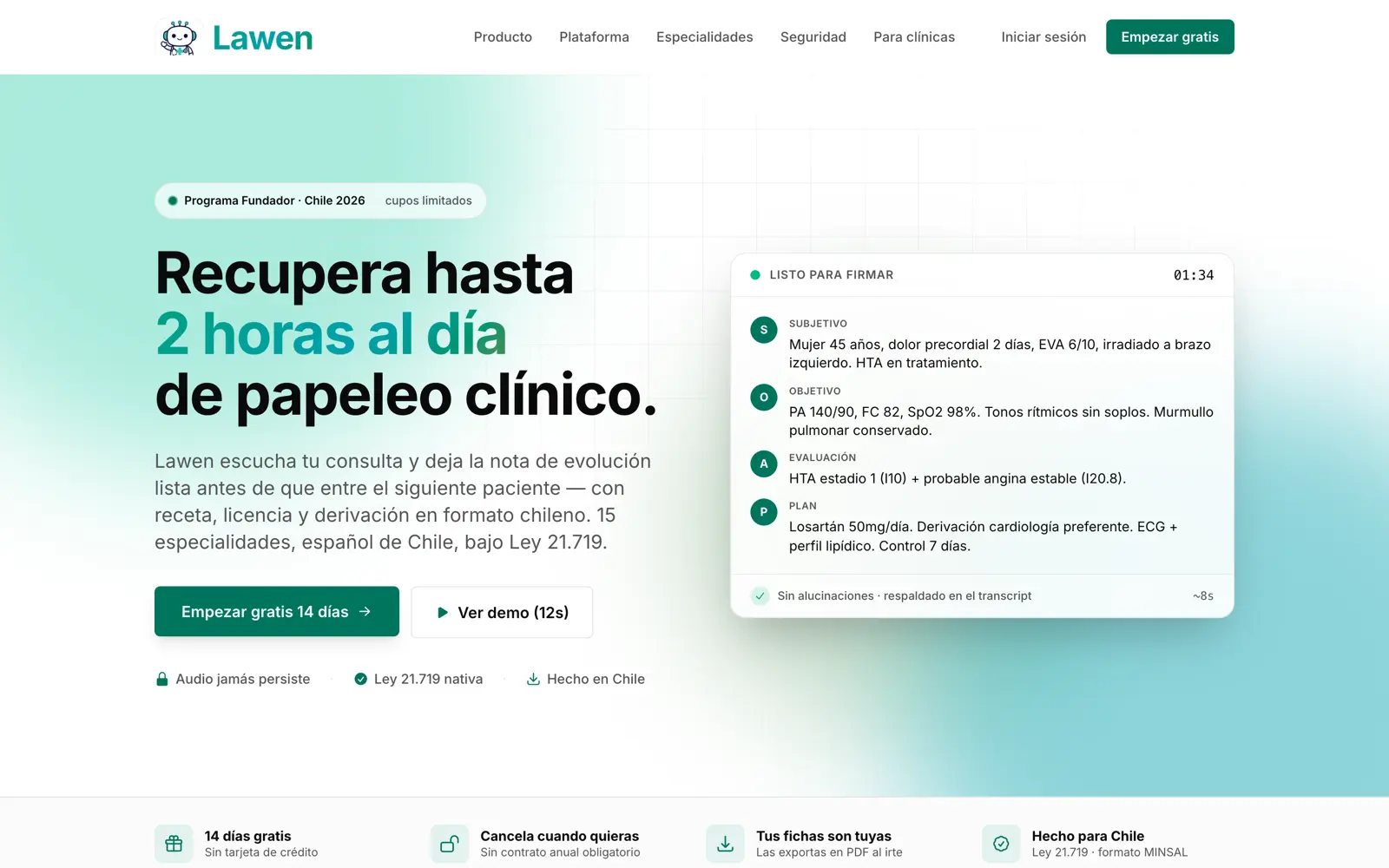 Pantalla de Lawen: la nota clinica lista para firmar mientras el medico atiende.